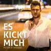 Patrick Himmel - Es kickt mich - Single